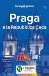 Praga e la Repubblica Ceca Lonely Planet in italiano
