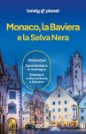 Monaco, La Baviera e la Selva Nera