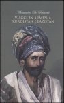 viaggi in armenia, kurdistan e lazistan